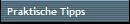 Praktische Tipps 